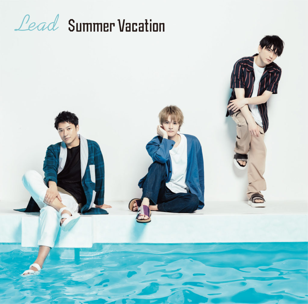 Lead『Summer Vacation』