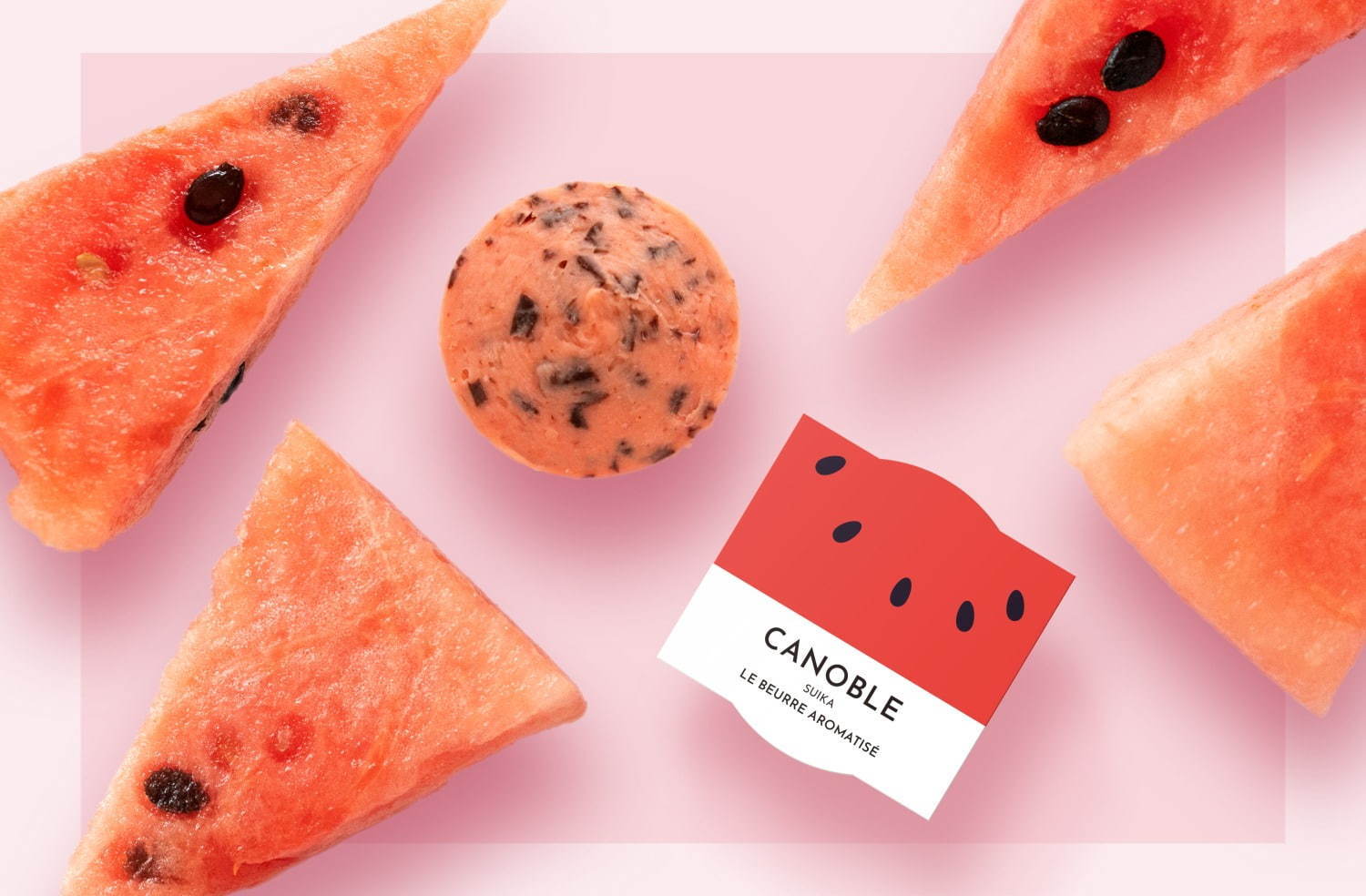 食べるバター専門店「カノーブル」から、「ブール・アロマティゼ」シリーズ新作の夏限定“すいか” 食べるバター専門店「カノーブル」から、「ブール・アロマティゼ」シリーズ新作の夏限定“すいか”