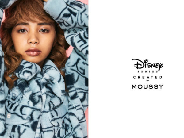 MOUSSYから、スペシャルコレクション「Disney SERIES CREATED by MOUSSY」2020 WINTER COLLECTIONが発売！