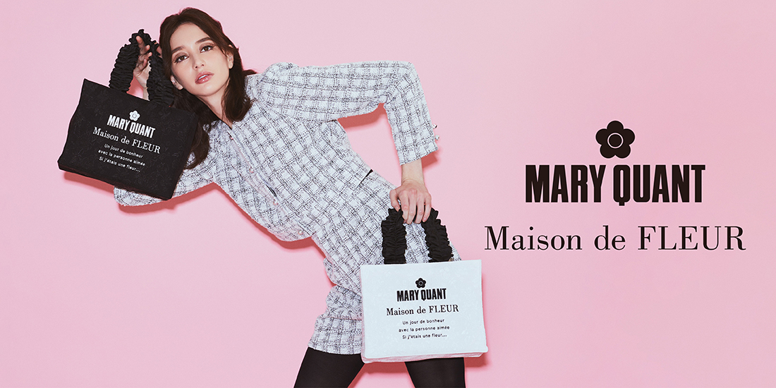 Maison de FLEUR×MARY QUANTが初コラボ！大人可愛いコラボコレクション